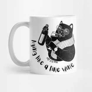 Aging Like A Fine Wine Funny Cat Quote Mug